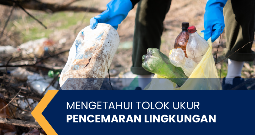 tolok ukur pencemaran lingkungan