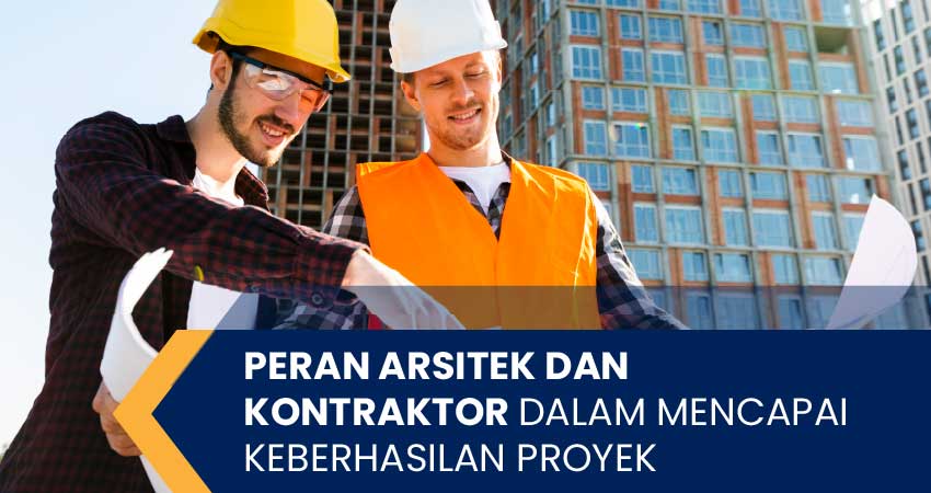 arsitek dan kontraktor