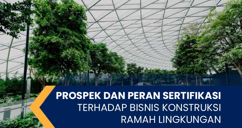 bisnis konstruksi ramah lingkungan