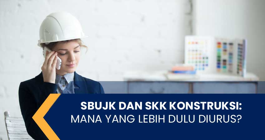 sbujk dan skk konstruksi