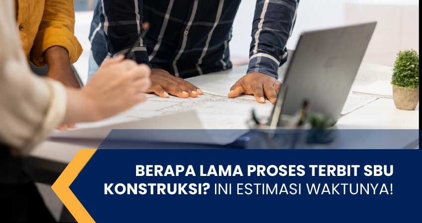 proses terbit sbu konstruksi